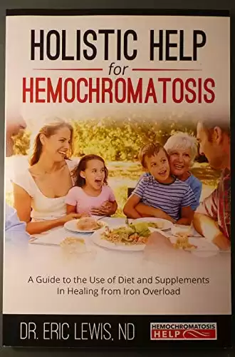 Holistic Help For Hemochromatosis